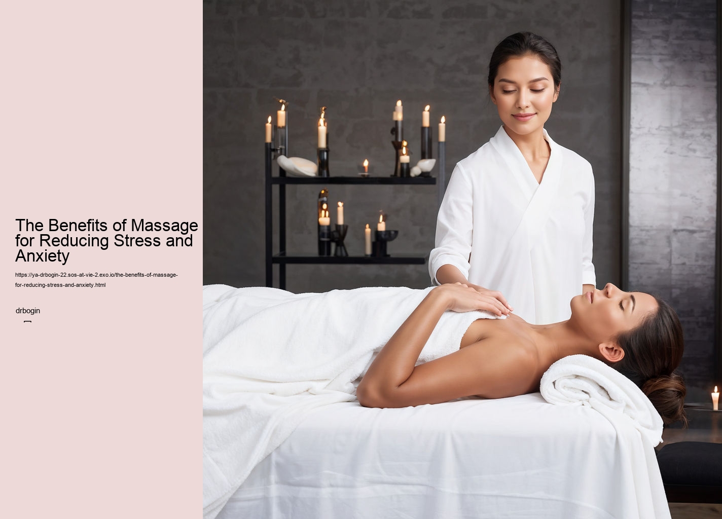 The Benefits of Massage for Reducing Stress and Anxiety